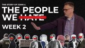 The people we hate. - John 4 (2910 x 1080 px) (Presentation) (1)