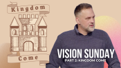 Vision Sunday PT 2