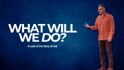 WHAT WILL WE DO